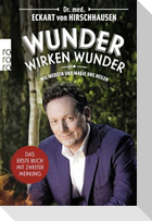 Wunder wirken Wunder