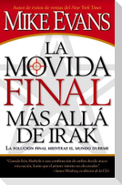 La Movida Final Mas Alla de Irak