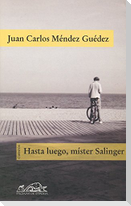 Hasta luego, mister Salinger : cuentos