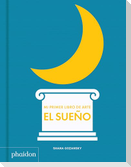 Mi Primer Libro de Sueño (My Art Book of Sleep) (Spanish Edition)