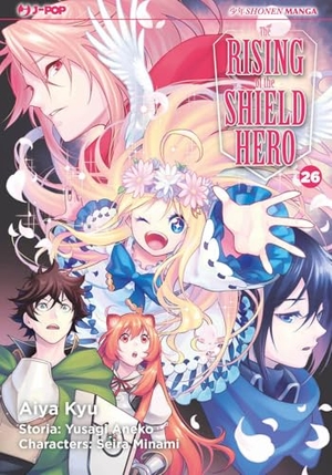 Aneko, Yusagi / Seira Minami. The rising of the shield hero. Vol. 26. Edizioni BD, 2025.
