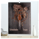 Schokoladen Traum (hochwertiger Premium Wandkalender 2024 DIN A2 hoch), Kunstdruck in Hochglanz