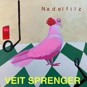 Sprenger, Veit. Nadelfilz. Literatur-Quickie, 2024.