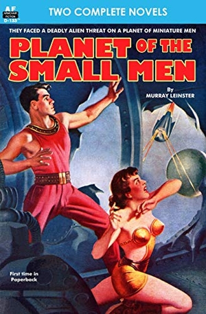 Smith, Edward E. / Evans, E. E. et al. Planet of the Small Men & Masters of Space. Armchair Fiction & Music, 2014.