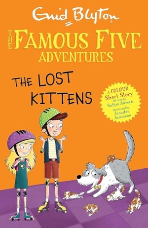Blyton, Enid / Sufiya Ahmed. Famous Five Colour Short Stories: The Lost Kittens. Hachette Children's Group, 2026.
