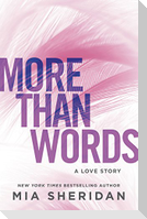 More Than Words