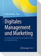 Digitales Management und Marketing