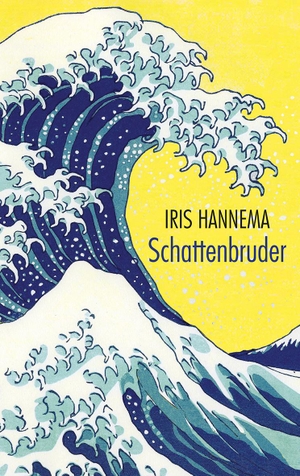 Hannema, Iris. Schattenbruder. Freies Geistesleben GmbH, 2021.
