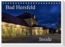 Bad Hersfeld Inside (Tischkalender 2025 DIN A5 quer), CALVENDO Monatskalender