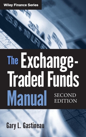 Gastineau, Gary L. The Exchange-Traded Funds Manual. John Wiley & Sons, 2010.