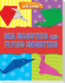 Sea Monsters and Flying Monsters