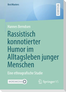 Rassistisch konnotierter Humor im Alltagsleben junger Menschen