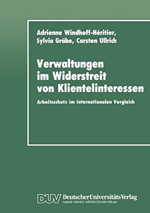 Windhoff-Héritier, Adrienne. Verwaltungen im Widerstreit von Klientelinteressen - Arbeitsschutz im internationalen Vergleich. Deutscher Universitätsverlag, 1990.