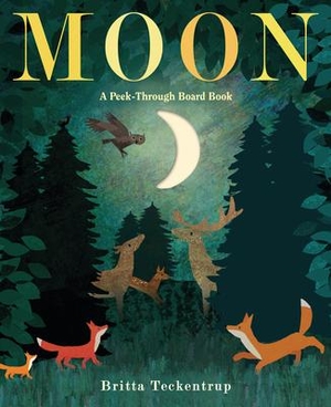 Teckentrup, Britta. Moon: A Peek-Through Board Book. Random House Children's Books, 2022.