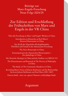 Zur Edition und Erschließung der Frühschriften von Marx und Engels in der VR China