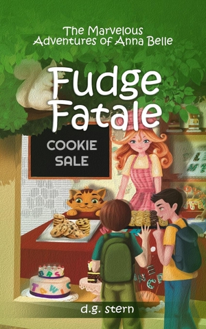 Stern, D. G.. Fudge Fatale - The Marvelous Adventures of Anna Belle. Neptune Press LLC, 2021.