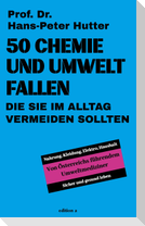 50 Chemie- und Umweltfallen