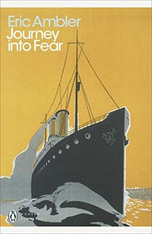 Ambler, Eric. Journey into Fear. DK, 2009.