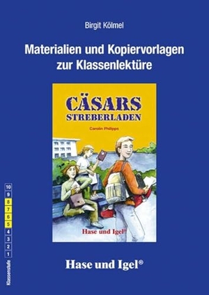 Kölmel, Birgit. Cäsars Streberladen. Begleitmaterial. Hase und Igel Verlag GmbH, 2006.