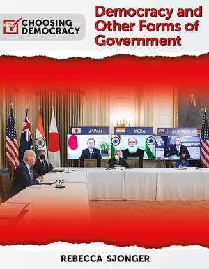 Sjonger, Rebecca. Democracy and Other Forms of Government. Crabtree Publishing Company, 2022.