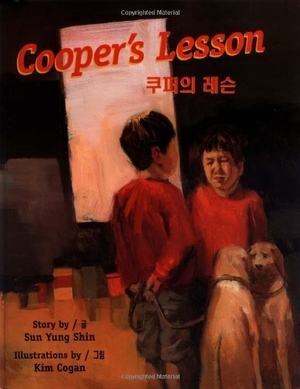 Shin, Sun Yung. Cooper's Lesson. Children's Book Press (CA), 2004.