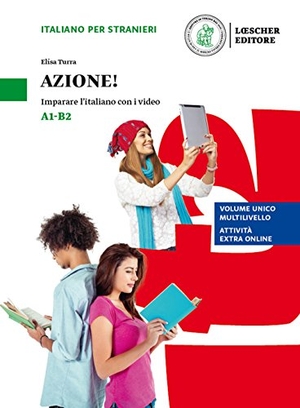 Azione! A1-B2 - Imparare l'italiano con i video. Libro dello studente e degli esercizi + codice di accesso al libro in digitale sul sito imparosulweb.eu (36 mesi). Klett Sprachen GmbH, 2022.