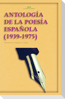 Antología de la poesía española (1939-1975)