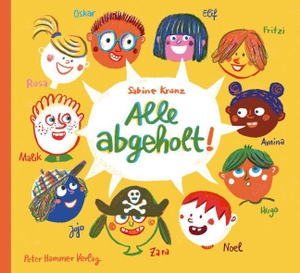 Kranz, Sabine. Alle abgeholt!. Peter Hammer Verlag GmbH, 2026.
