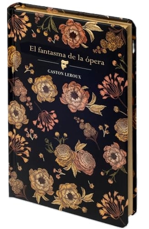Leroux, Gaston. El Fantasma de la Ópera / Phantom of the Opera (Spanish). Chiltern Publishing, 2026.