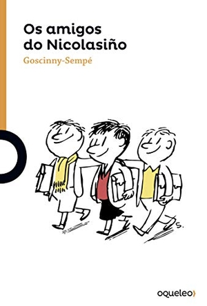 Goscinny, René / Jean-Jacques Sempé. Os amiguetes do Nicolasiño. Ediciones Obradoiro, S.A., 2018.