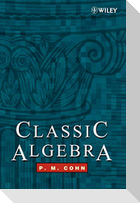 Classic Algebra