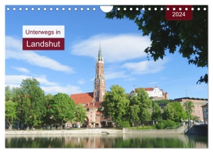 Keller, Angelika. Unterwegs in Landshut (Wandkalender 2024 DIN A4 quer), CALVENDO Monatskalender - Spaziergang durch eine alte Residenzstadt. Calvendo, 2023.