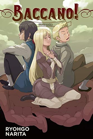 Enami, Katsumi / Ryohgo Narita. Baccano!, Vol. 15 (light novel). Storey, 2020.