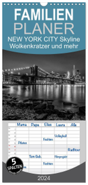 Familienplaner 2024 - NEW YORK CITY Skyline, Wolkenkratzer und mehr mit 5 Spalten (Wandkalender, 21 x 45 cm) CALVENDO