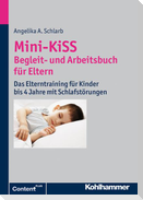 Mini-KiSS - Begleit- und Arbeitsbuch für Eltern