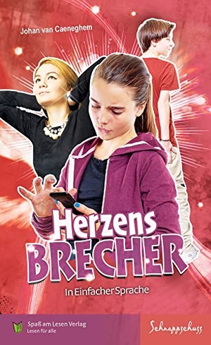 Caeneghem, Johan Van. Herzensbrecher - In Einfacher Sprache. Spaß am Lesen Verlag, 2023.