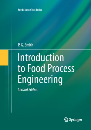 Smith, P. G.. Introduction to Food Process Engineering. Springer US, 2016.