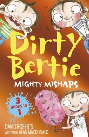 MacDonald, Alan. Mighty Mishaps - Yuck! Loo! Toothy!. Little Tiger Press Group, 2023.
