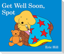 Get Well Soon, Spot