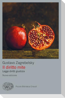 Il diritto mite. Legge, diritti, giustizia