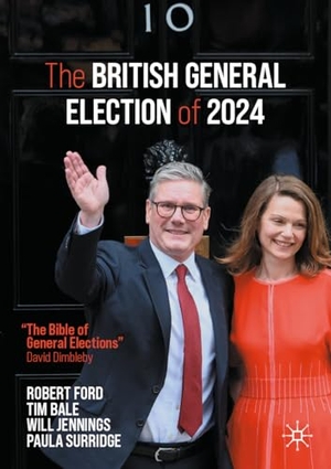 Surridge, Paula / Ford, Robert et al. The British General Election of 2024. Springer International Publishing AG, 2025.
