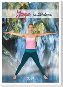 Yoga in Bildern (Wandkalender 2024 DIN A2 hoch), CALVENDO Monatskalender