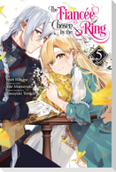 The Fiancee Chosen by the Ring, Vol. 5