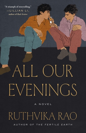Rao, Ruthvika. All Our Evenings - A Novel. Flatiron Books, 2026.