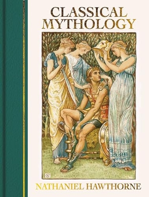 Hawthorne, Nathaniel. Classical Mythology - Illustrated by Walter Crane. Arcturus Publishing, 2026.