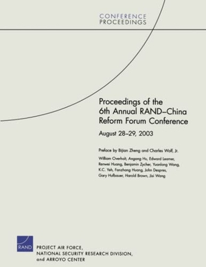Rand Corporation / Zheng, Bijian et al. Proceedings of the 6th Annual Rand China Reform Forum. RAND Corporation, 2005.