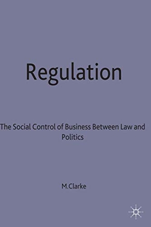 Clarke. Regulation. Springer Nature B.V., 1999.