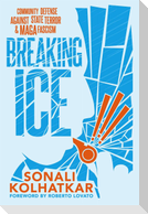 Breaking Ice