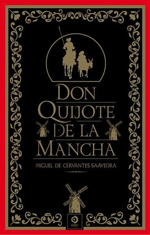 Cervantes Saavedra, Miguel de. Don Quijote de la Mancha. EDIMAT, 2022.