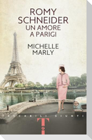 Romy Schneider. Un amore a Parigi